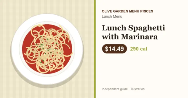 Illustration of Olive Garden Lunch Spaghetti with Marinara with price and calories